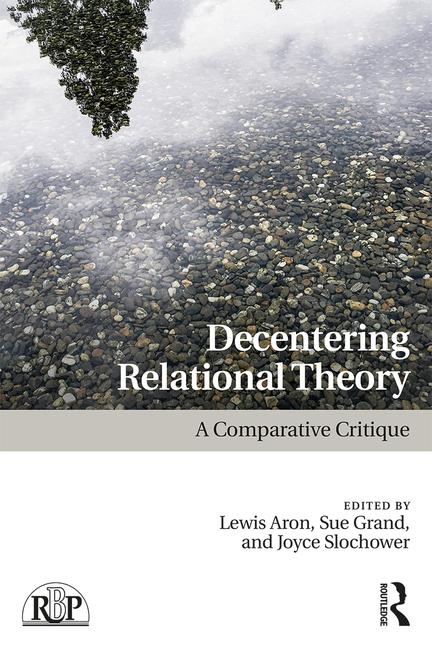 Decentering Relational Theory - A Comparative Critique